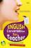 English Conversation for Teacher: Cara Praktis dan Komunikatif Mengajar dalam Bahasa Inggris